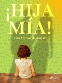 ¡Hija mía! (eBook, ePUB)