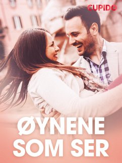 Cover Øynene som ser - erotiske noveller (eBook, ePUB)