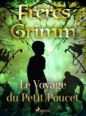 Le Voyage du Petit Poucet (eBook, ePUB)