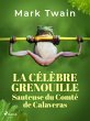 La Célèbre Grenouille Sauteuse du... - Bild 1