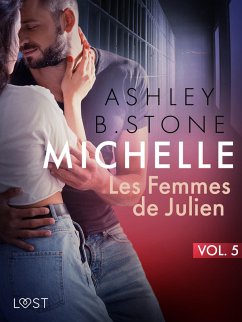 Cover Michelle 5 : Les Femmes de Julien - Une nouvelle érotique (eBook, ePUB)