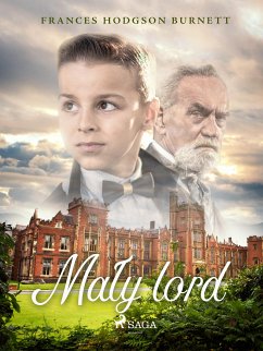 Mały lord (eBook, ePUB) - Burnett, Frances Hodgson