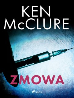 Zmowa (eBook, ePUB) - McClure, Ken