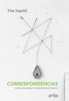 Correspondencias (eBook, ePUB) - Ingold, Tim