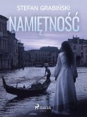 Namietnosc (eBook, ePUB)