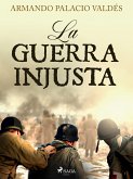 La guerra injusta (eBook, ePUB)