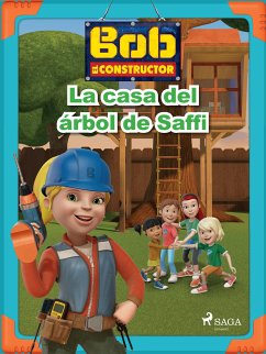 Bob y sus amigos - La casa del árbol de Saffi (fixed-layout eBook, ePUB) - Mattel