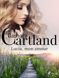 Lucia, mon amour (eBook, ePUB) - Cartland, Barbara