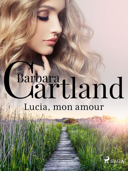 Lucia, mon amour (eBook, ePUB) Lucia, mon amour (eBook, ePUB)