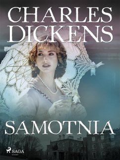 Samotnia (eBook, ePUB) - Dickens, Charles