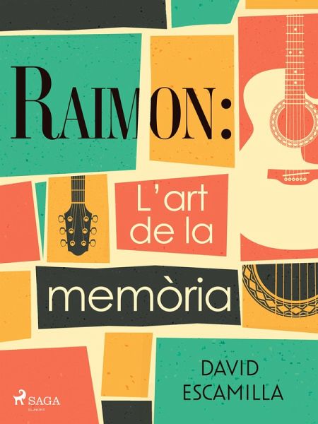 Raimon: L'art de la memòria (eBook, ePUB)