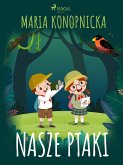 Nasze ptaki (eBook, ePUB)