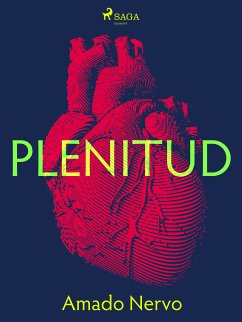 Plenitud (eBook, ePUB) - Nervo, Amado