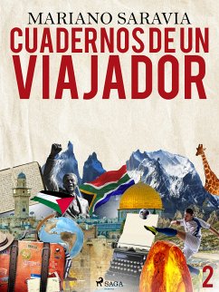 Cuadernos de un viajador 2 (eBook, ePUB) - Saravia, Mariano Gustavo