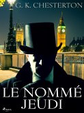 Le Nommé Jeudi (eBook, ePUB)