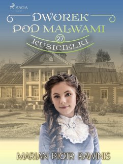 Cover Dworek pod Malwami 27 - Kusicielki (eBook, ePUB)