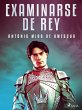 Examinarse de Rey (eBook, ePUB) - Bild 1