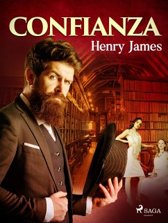 Confianza (eBook, ePUB) - James, Henry