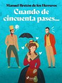 Cuando de cincuenta pases... (eBook, ePUB)