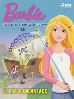 Barbie y el Club de Hermanas Detectives 2 - El paseo encantado (fixed-layout eBook, ePUB) - Mattel