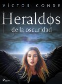 Heraldos de la oscuridad (eBook, ePUB)