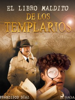 El libro Maldito de los Templarios (eBook, ePUB) - Díaz Valladares, Francisco