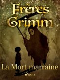 La Mort marraine (eBook, ePUB)