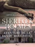Aventure de la bande mouchetée (eBook, ePUB)