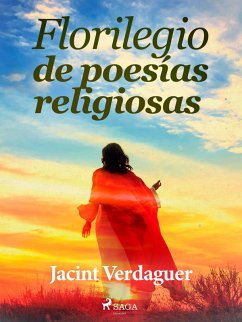 Florilegio de poesías religiosas (eBook, ePUB) - Verdaguer i Santaló, Jacint