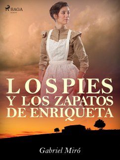 Los pies y los zapatos de Enriqueta (eBook, ePUB) - Miró, Gabriel