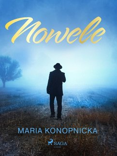 Nowele (eBook, ePUB) - Konopnicka, Maria