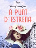 A punt d'estrena (eBook, ePUB)