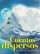 Cuentos dispersos (eBook, ePUB) - Bild 1