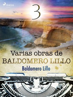 Varias obras de Baldomero Lillo III (eBook, ePUB) - Lillo, Baldomero