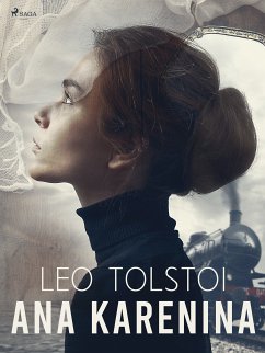 Ana Karenina (eBook, ePUB) - Tolstoi, Leo