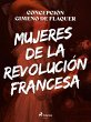 Mujeres de la revolución francesa... - Bild 1