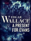 A Present for Evans (eBook, ePUB)