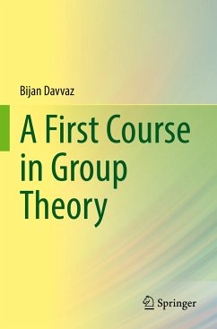 A First Course in Group Theory - Davvaz, Bijan