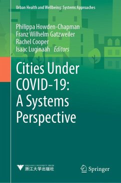 Cover Cities Under COVID-19: A Systems Perspective