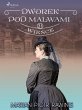Dworek pod Malwami 31 - Wience (eBook,... - Bild 1