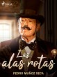 Las alas rotas (eBook, ePUB) - Bild 1
