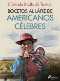 Bocetos al lápiz de americanos célebres (eBook, ePUB)