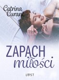 Zapach miłości – lesbijskie opowiadanie erotyczne (eBook, ePUB)