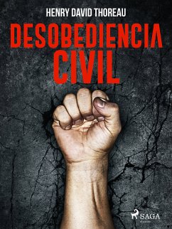 Desobediencia civil (eBook, ePUB) - Thoreau, Henry David