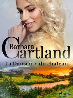 La Danseuse du château (eBook, ePUB) - Cartland, Barbara