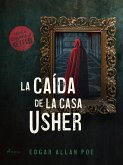 La caída de la Casa Usher (eBook, ePUB)