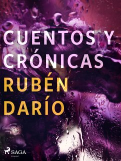 Cuentos y crónicas (eBook, ePUB) - Darío, Rubén