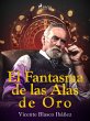 El fantasma de las alas de oro (eBook,... - Bild 1