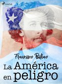 La América en peligro (eBook, ePUB)