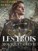 Les Trois Mousquetaires II (eBook, ePUB)